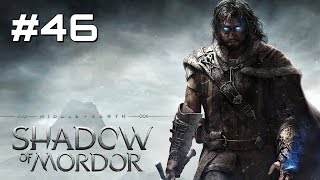 Lets Play Middleearth Shadow of Mordor  Part 46 [upl. by Hadley]