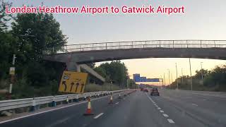 London Heathrow Airport to Gatwick Airport [upl. by Cas]