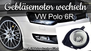 Gebläsemotor wechseln VW Polo 6R Changing the blower motor VW Polo 6R [upl. by Curley]