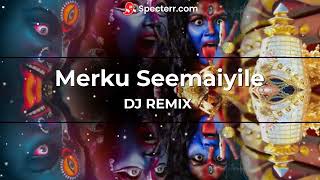 Merku Seemaiyile Video Song  Remix  Riobeats [upl. by Aloke479]