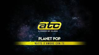 ATC  Notte DAmore Con Te [upl. by Noemis219]