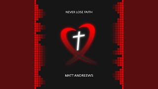 Never Lose Faith Extended Mix [upl. by Atiuqad]