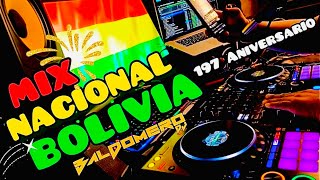 MIX NACIONAL 🇧🇴 BOLIVIA 🇧🇴 197 DJ BALDOMERO [upl. by Aicineohp]