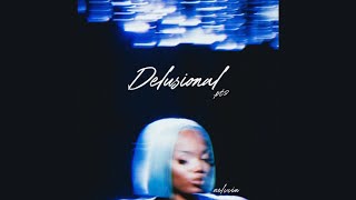 Nelccia  Delusional pt2 Official Audio [upl. by Nahtad]