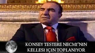 Konsey Testere Necminin Kellesi için Toplanıyor  Kurtlar Vadisi 48Bölüm [upl. by Notsecnirp253]