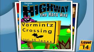 VARMINTZ DELUXE VARMINTZ CROSSING LEVEL 11  15 GAME HOUSE [upl. by Adran]