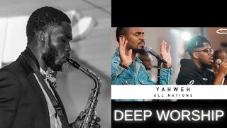 Yahweh  All Nations Music ft Matthew Stevenson Chandler Moore  Saxophone Instrumental Cover [upl. by Caputto486]