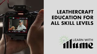 Learn with Illume Tons of Experts on One Leathercraft Education Platform [upl. by Eilegna]