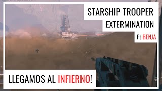 La MEJOR EXPERIENCIA c Benja  STARSHIP TROOPER EXTERMINATION  Gameplay Español [upl. by Harsho]