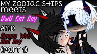 My Zodiac Ships meets UwU Cat Boy and Demon Wolf Bad Boy Part 1 Scorpio x Libra Gacha Zodiac [upl. by Troc]