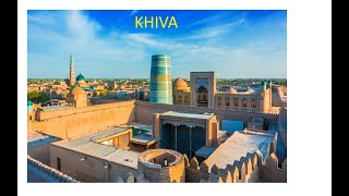 Khiva The Largest and Most Beautiful OpenAir Museum in The World [upl. by Anihpled206]