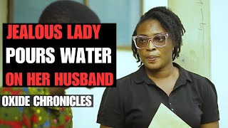 Jealous wife pours water on husband she lives to regret her poor decision [upl. by Hoffman691]