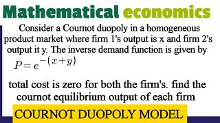 cournot duopoly model example reaction function mathematicaleconomics [upl. by Fates612]