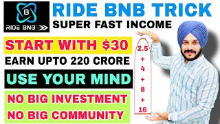 Ride BNB Startup with 30  No Big Team Required  Best Trick For Big Earning [upl. by Fedirko]