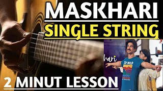 Maskhari Guitar Lesson TabDil Becharamaskari single stringguitar lesson tabSingle String [upl. by Patrica]