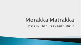 Morrakka Mattrakka Lahkshmi Lyrical Video [upl. by Tsew]