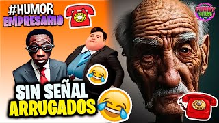 👔El Empresario de Artistas SIN SEÑAL ARRUGAS  PARA REIR Humor Loquillo [upl. by Trometer]