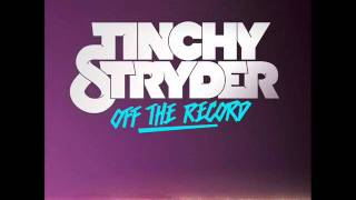 Tinchy Stryder  Off The Record Feat Calvin Harris amp BURNS Official Audio [upl. by Eal]