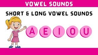 Vowel Sounds Short amp Long Vowel Sounds  Examples for Each Vowel Sound [upl. by Schweitzer597]