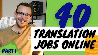 40 FREELANCE TRANSLATION JOB WEBSITES pt 1 Ultimate guide to working from home online [upl. by Eremehc]