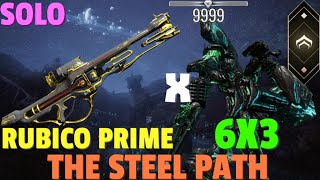 Warframe  Eidolon 6x3 Solo  Rubico Prime  THE STEEL PATH  No RivenBlessCipherPads [upl. by Seidel]