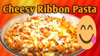 Cheesy Ribbon Pasta Ribbon Pasta Rcipe Baked Pasta [upl. by Zurc]