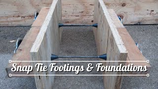 Footings and Foundations with Snap Tie Forms for Building your Cabin or Home [upl. by Rabiah]