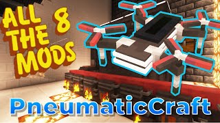 Drone Building 101 Crafting Your Own Flying Robots with Pneumatic Craft  All The Mods 8 SMP Ep 13 [upl. by Marriott]