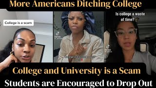 College is a scam People are dropping out of college TikTok Rants [upl. by Clovah]