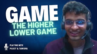 Playing The Higher Lower Game  Best Online Game [upl. by Fidole709]