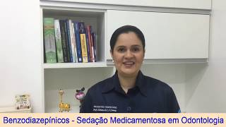 Benzodiazepínicos  Sedação Medicamentosa em Odontologia [upl. by Oicor]