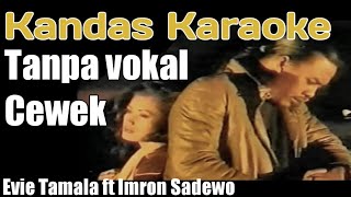 KANDAS KARAOKE duet cowok  CaAn Dixon [upl. by Kirstyn]