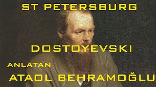 Kentler ve Gölgeler  St Petersburg  Dostoyevski Puşkin Ataol Behramoğlu [upl. by Eelsha]