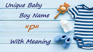 Top 30 Latest and Unique  Hindu Baby Boy Names  Starting with quotP प letter  With Meaning [upl. by Musetta706]