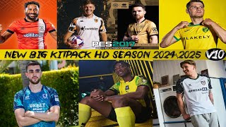 PES 2017 NEW MEGA KITS PACK HD SEASON 2025 V10 AIO FOR ALL PATCH [upl. by Morez733]