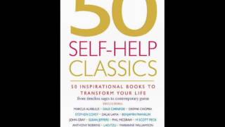 50 Self Help Classics Full Audiobook [upl. by Giamo]