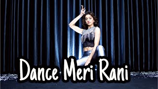 Dance Meri Rani Dance Cover Kashika Sisodia Choreography [upl. by Nnyl214]