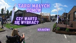 Targi Małych Domów Kraków  czy warto [upl. by Ojybbob]