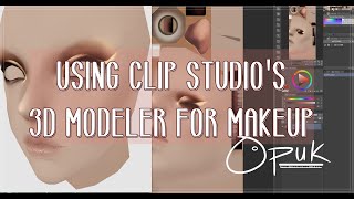 ClipStudio 3D Modeler Makeup Setup [upl. by Karli]