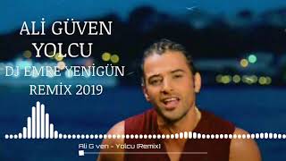 Dj Emre Yenigün ftAli Güven  Yolcu Remix 2019 [upl. by Ettedanreb736]