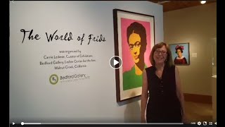 The World of Frida with Curator Karen Holmes [upl. by Mayce143]