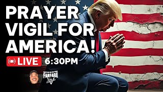 MUST WATCH A Presidential Election Prayer Vigil For America [upl. by Ellita]