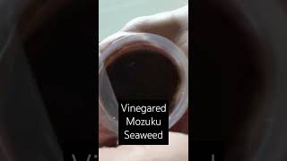 youtubeshorts asmrjapan yummy vinegared seaweed mozuku suka maasim [upl. by Alison]