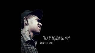 Vakasaqaqaramp3 Nakaivalu gospel vol1 [upl. by Dronski]