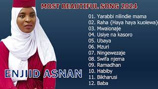 Enjiid Asnan  YARABBI nilindie MAMA Full Album 2024 [upl. by Anaujat846]