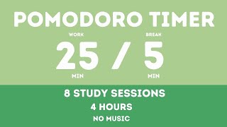 25  5 Pomodoro Timer  4 hours study  No music  Study for dreams  Deep focus  Study timer [upl. by Muhcon]