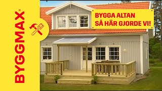 Bygga altan så här gjorde vi [upl. by Enyamert371]