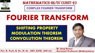 FOURIER TRANSFORM PROPERTIES  MODULATION THEOREM  CONVOLUTION THEOREM  SHIFTING PROPERTY [upl. by Arramahs127]