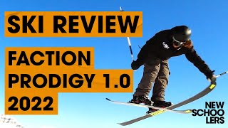 2022 Faction Prodigy 10 Ski Review  Newschoolers Ski Test [upl. by Girand239]