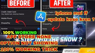 Iphone mai ff update kese kren none option not showing in app store 😭 iphone none option nhi aa rha [upl. by Eiramlirpa]